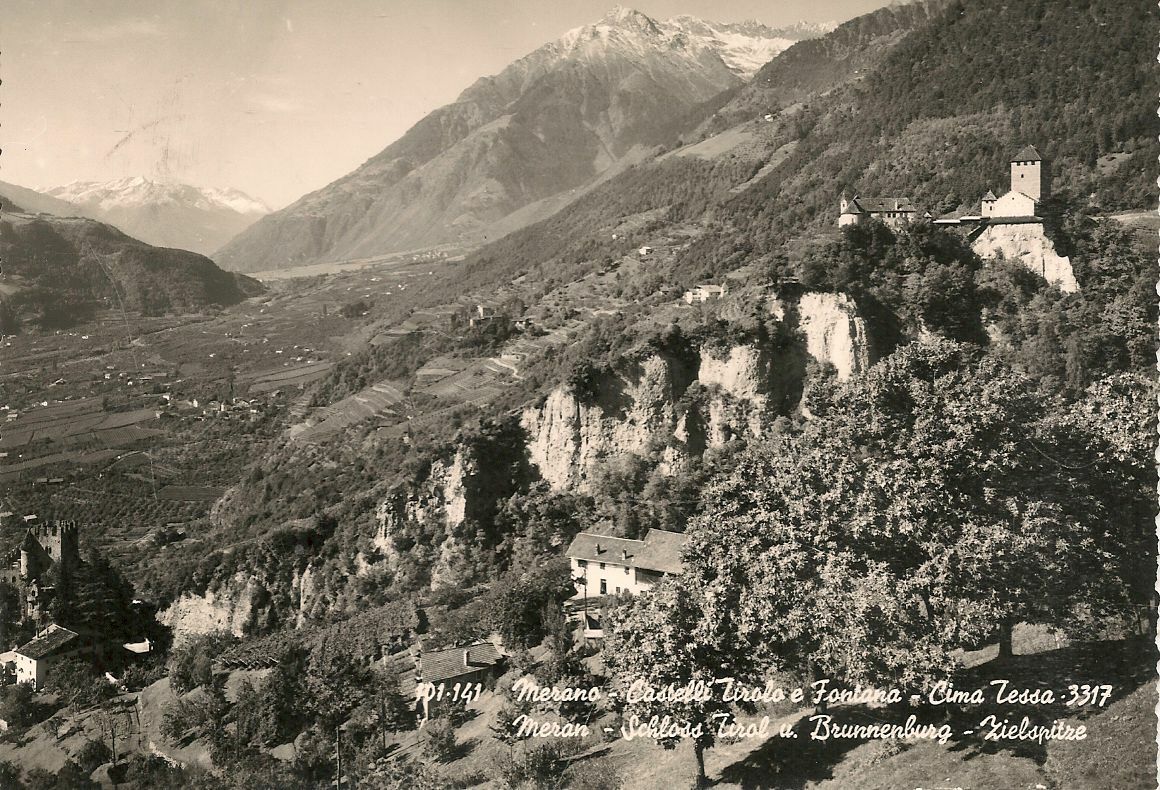 MERANO - CASTELLI TIROLO E FONTANA - CIMA TESSA -V ANNI '50