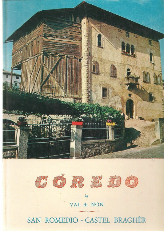 COREDO IN VAL DI NON - MEMMO CAPORILLI