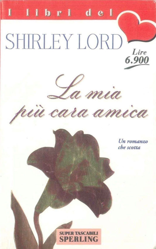 LA MIA PIU' CARA AMICA - SHIRLEY LORD