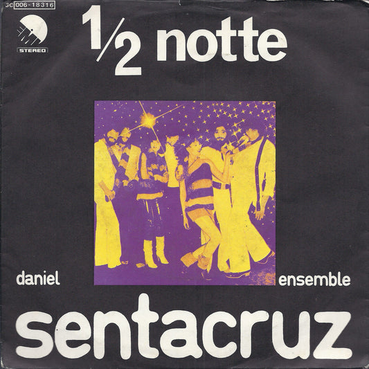 1/2 NOTTE - E TU SU DI ME =# DANIEL SENTACRUZ ENSENBLE