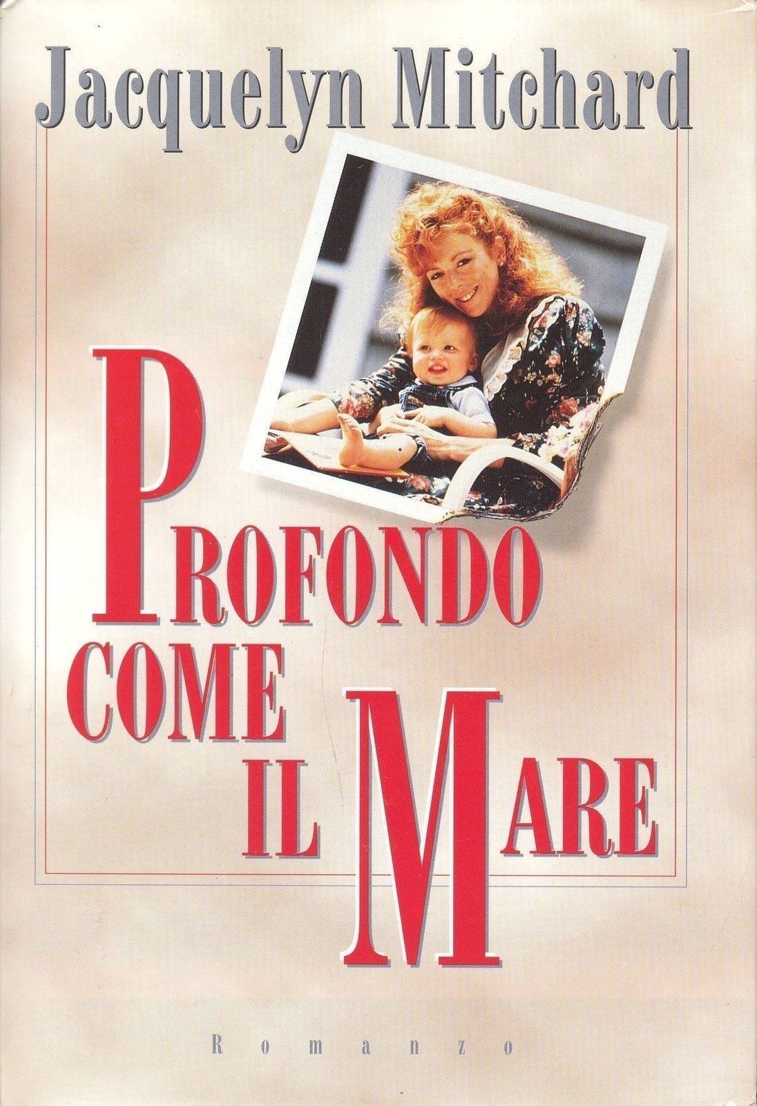 PROFONDO COME IL MARE - JACQUELIYN MITCHARD - ED. CDE