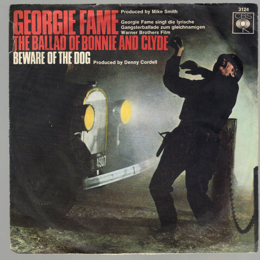 THE BALLADE OF BONNIE AND CLYDE - BEWARE OF THE DOG - GEORGIE FAME