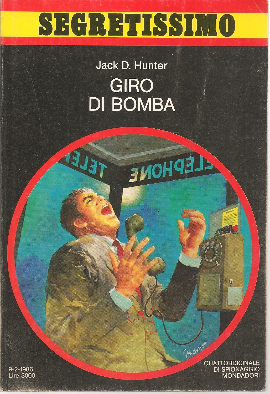 GIRO DI BOMBA - JACK D. HUNTER