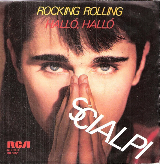 ROCKING ROLLING - HALLO', HALLO'# SCIALPI