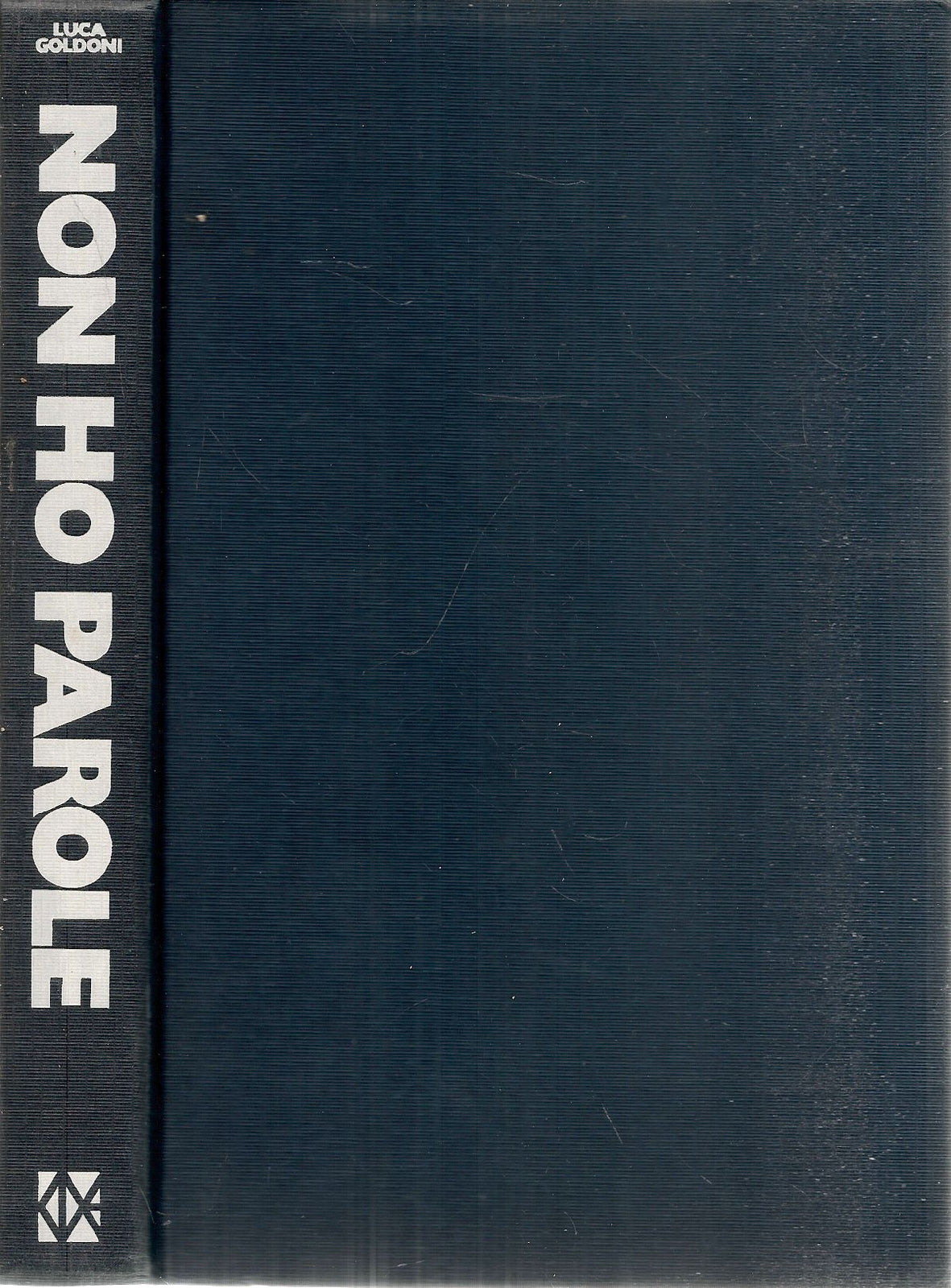NON HO PAROLE - LUCA GOLDONI - CDE 1978