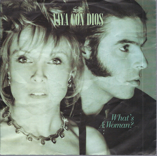 WHAT'S A WOMAN - FAR GONE NOW # VAYA CON DIOS