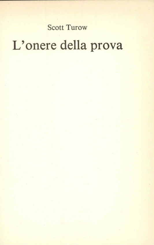 L'ONERE DELLA PROVA - SCOTT TUROW