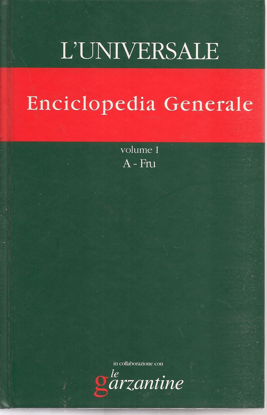 L'UNIVERSALE GRANDE ENCICLOPEDIA TEMATICA - VOL. 1 - ENCICLOPEDIA GENERALE