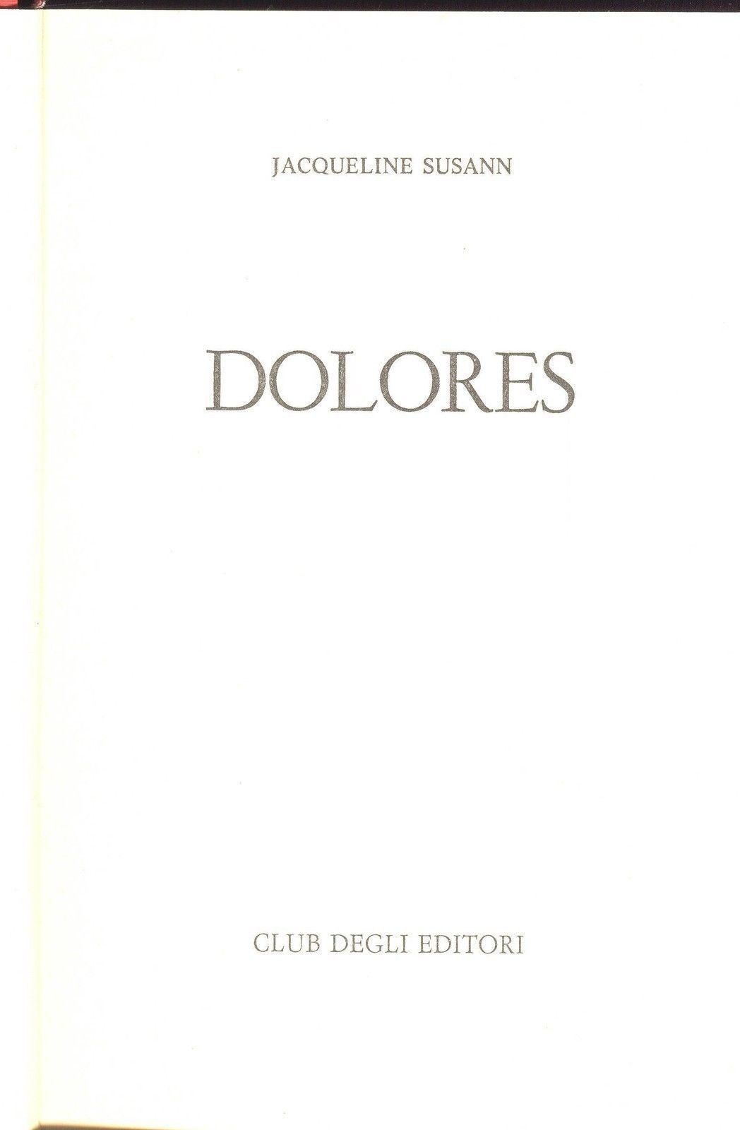 DOLORES - JACQUELINE SUSANN
