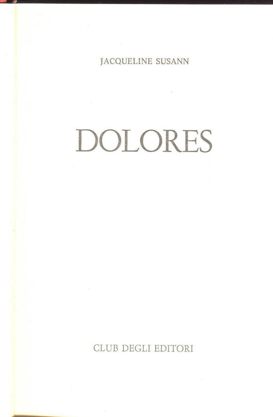 DOLORES - JACQUELINE SUSANN