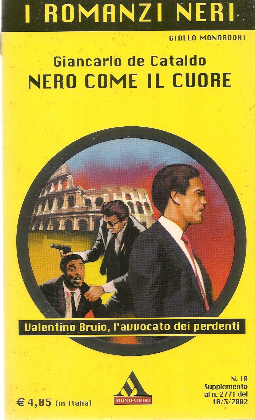 NERO COME IL CUORE - GIANCARLO DE CATALDO