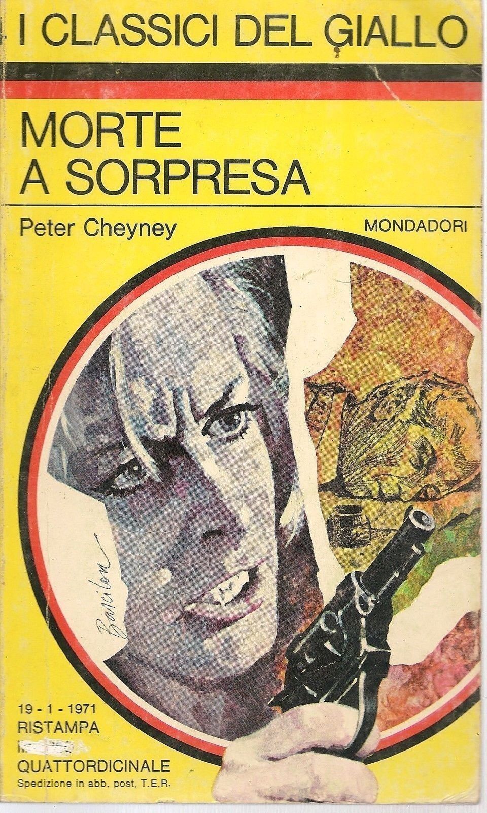 MORTE A SORPRESA - PETER CHEYNEY - CLASSICI DEL GIALLO N. 104
