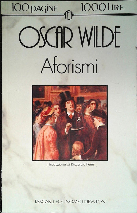 AFORISMI - OSCAR WILDE - NEWTON 1993