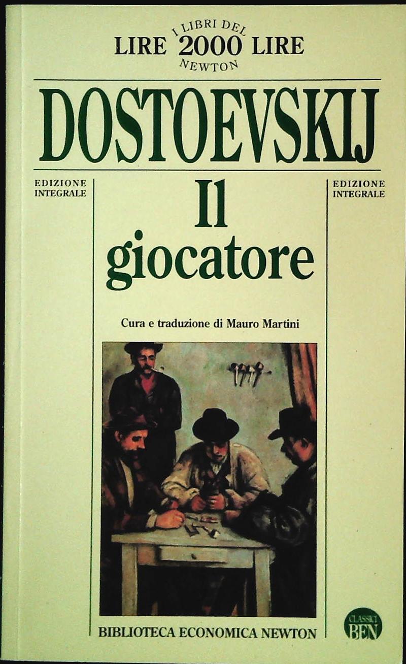 IL GIOCATORE - DOSTOEVSKIJ - NEWTON 1995 - OUTLET DELL IBRO