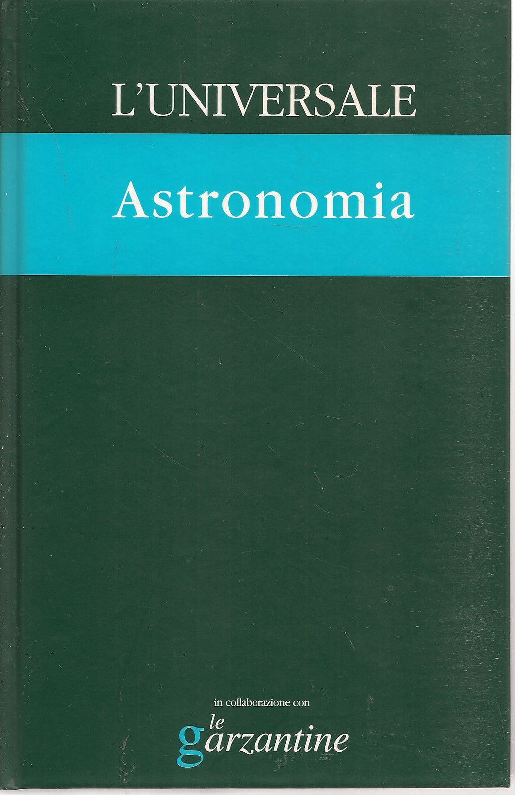 L'UNIVERSALE GRANDE ENCICLOPEDIA TEMATICA - VOL. 31 - ASTRONOMIA