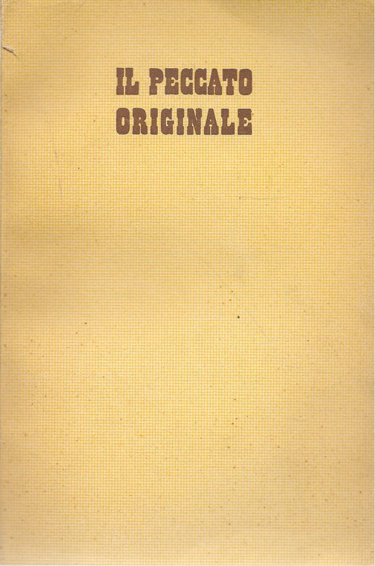 IL PECCATO ORIGINALE -       ALFRED MACHARD     ED. RIZZOLI 1956