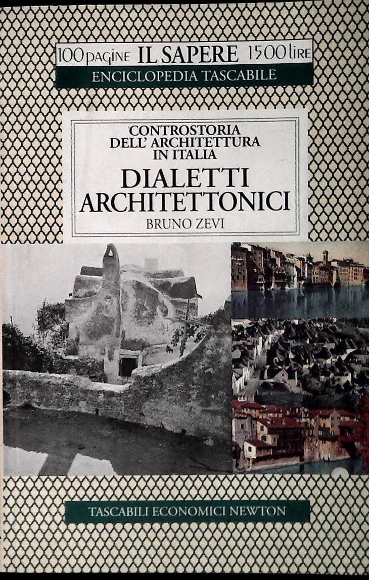 DIALETTI ARCHITETTONICI - BRUNO ZEVI - NEWTON 1996 - OUTLET DEL LIBRO
