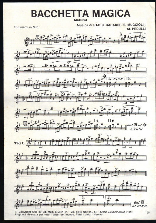 R. CASADEI - SPARTITO # BACCHETTA MAGICA Str. in MIb - VIA COL VENTO Str. in SIb