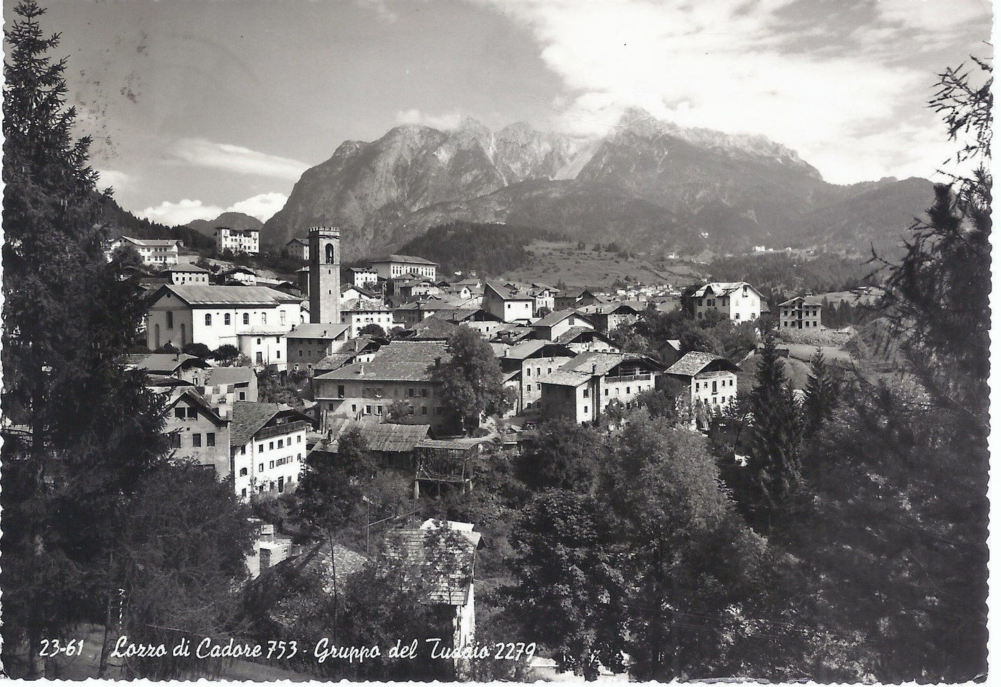 LOZZO DI CADORE - GRUPPO DEL TUDAIO - V 1962 - FG