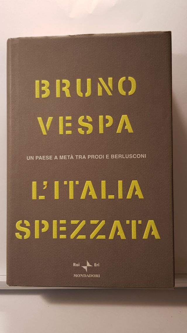 L'ITALIA SPEZZATA - BRUNO VESPA
