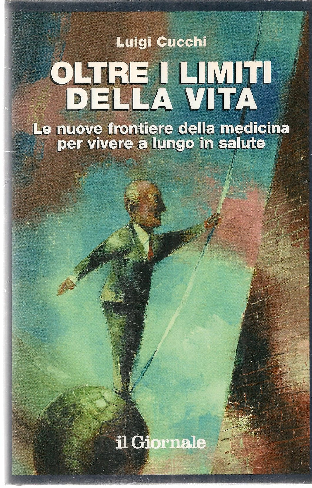 OLTRE I LIMITI DELLA VITA - LUIGI CUCCHI