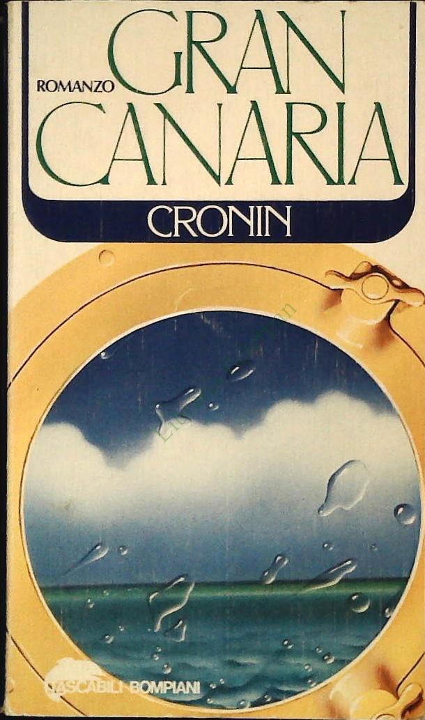 GRAN CANARIA - CRONIN - BOMPIANI 1977 - OUTLET DEL LIBRO