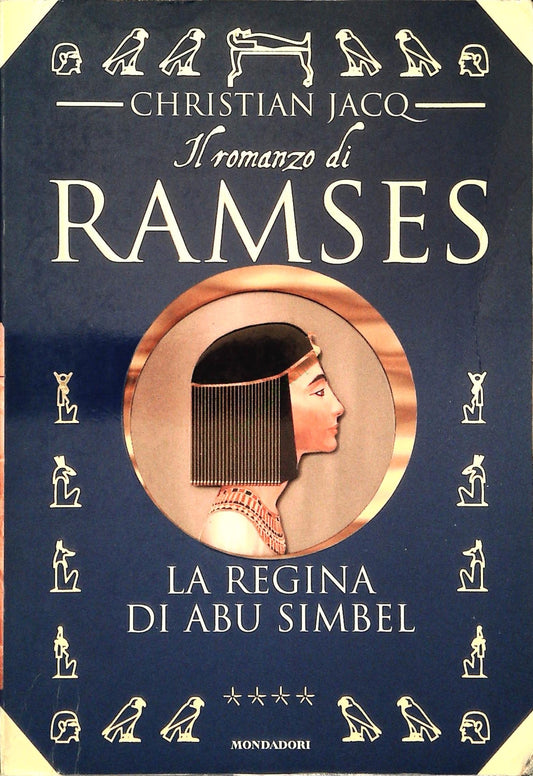 LA REGINA ABU SIMBEL - CHRISTIAN JACQ - MONDADORI 1997 - OUTLET DEL LIBRO