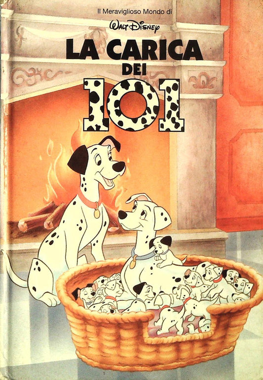 LA CARICA DEI 101 - IL MERAVIGLIOSO MONDO DI W. DISNEY - OUTLET DEL LIBRO