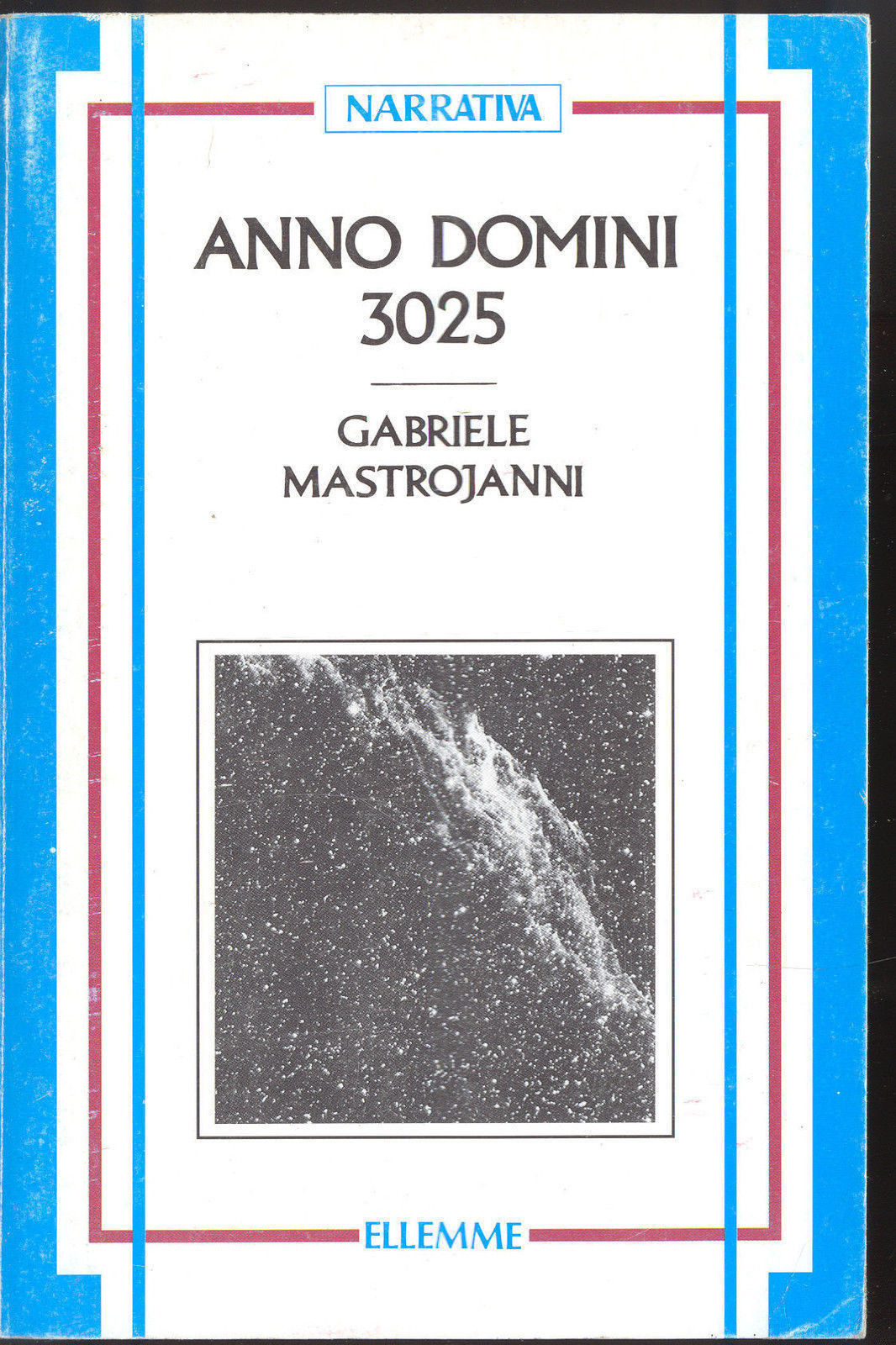 ANNO DOMINI 3025 - GABRIELE MASTROJANNI