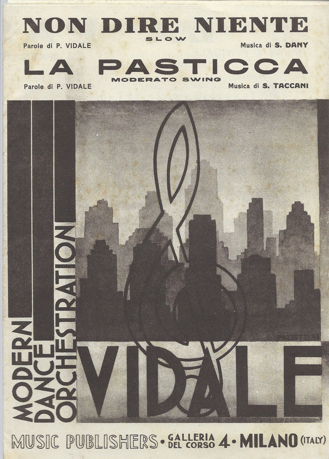 NON DIRE NIENTE  P.Vidale-S.Dany - LA PASTICCA  P.Vidale-S.Taccani # SPARTITO