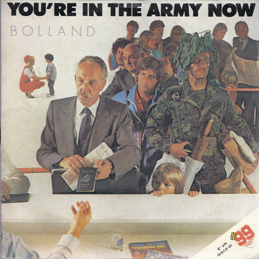YOU'RE IN THE ARMY NOW - THE DOMINO THEORY THEME # BOLLAND