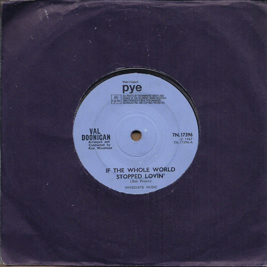 IF THE WHOLE WORLD STOPPED LOVIN - I D RATHER THINK OF YOU -- VAL DOONICAN