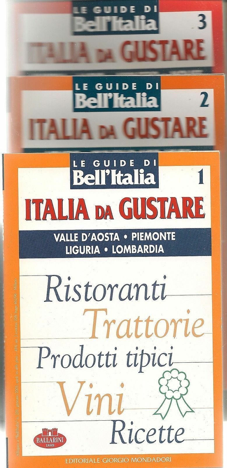 ITALIA DA GUSTARE 2003   3 Volumi - LE GUIDE DI BELL'IT