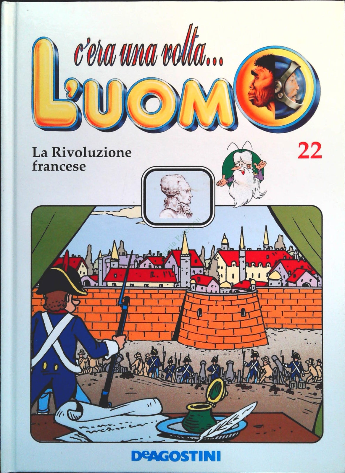 C'ERA UNA VOLTA L'UOMO VOL. 22 - LA RIVOLUZIONE FRANCESE