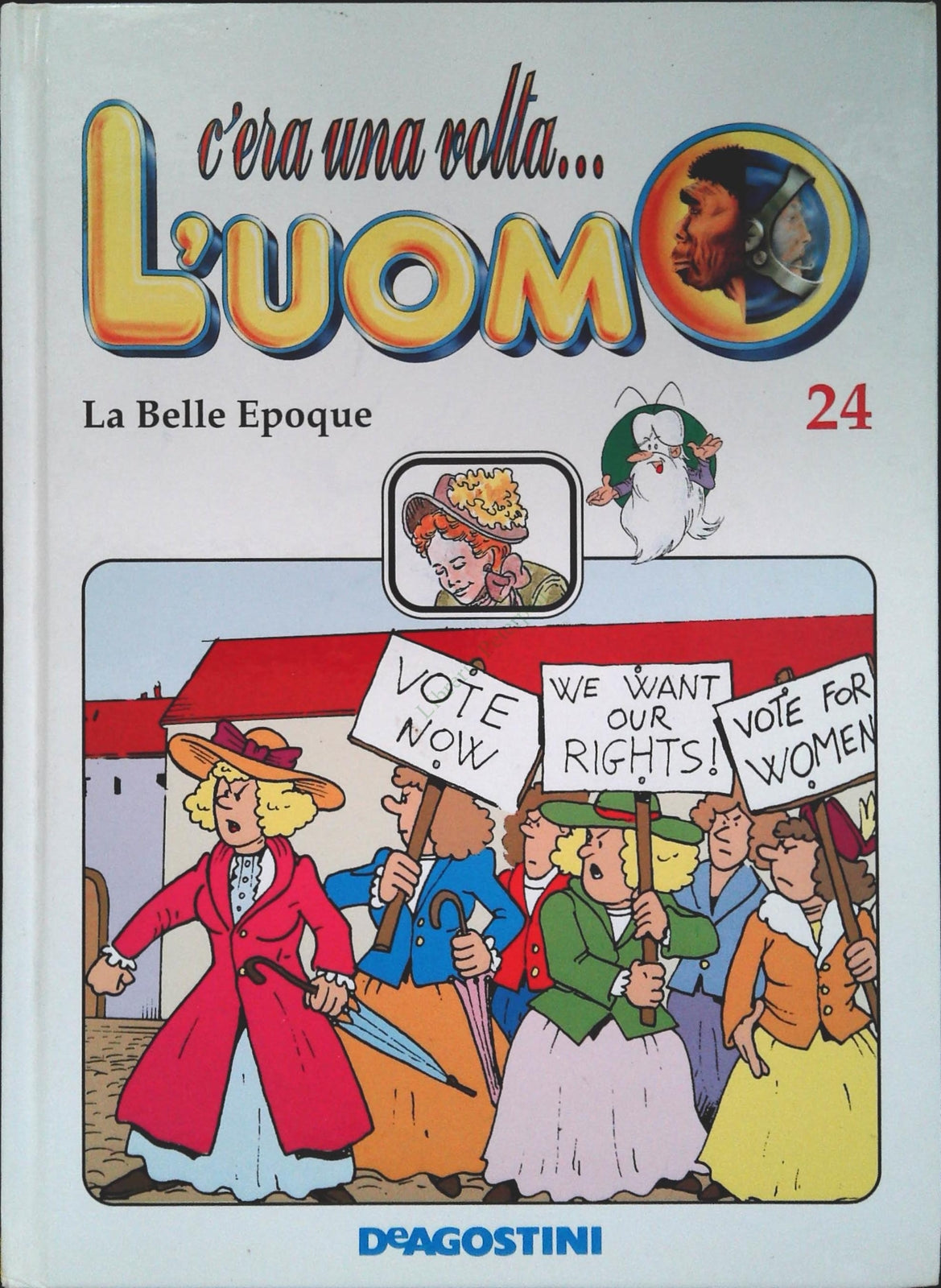 C'ERA UNA VOLTA L'UOMO VOL. 24 - LA BELLE EPOQUE
