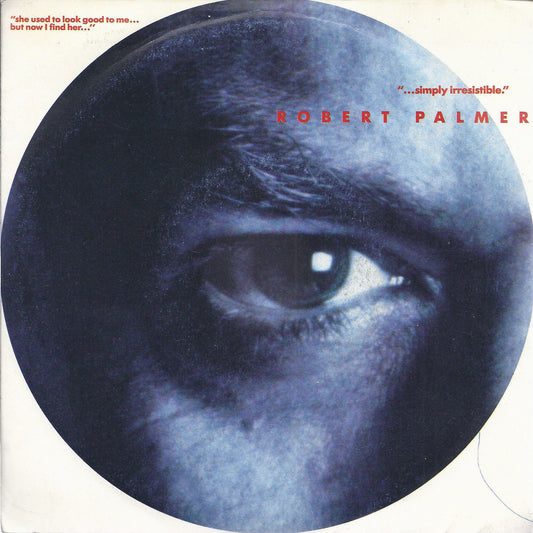 SIMPLY IRRESISTIBLE - NOVA # ROBERT PALMER
