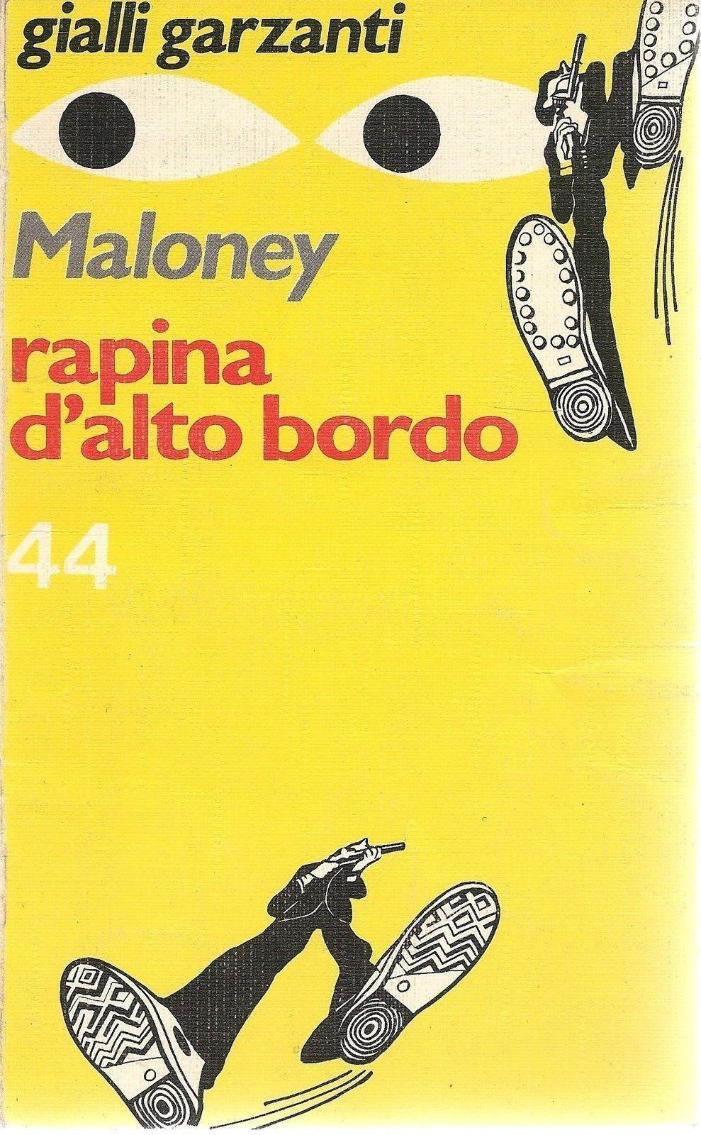 RAPINA D'ALTO BORDO - RALPH MALONEY