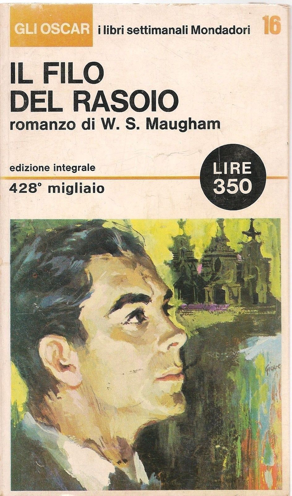 IL FILO DEL RASOIO - W.S. MAUGHAM- OSCAR MONDADORI 1965