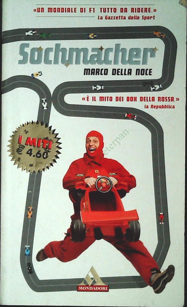 SOCHMACHER - MARCO DALLA NOCE - MONDADORI 2002 - OUTLET DEL LIBRO