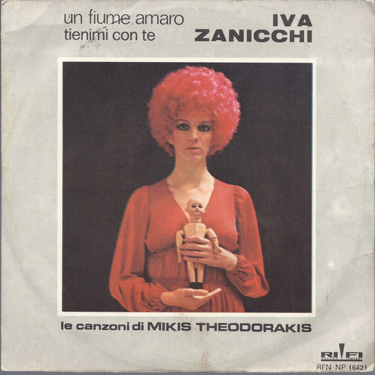 UN FIUME AMARO - TIENIMI CON TE =-= IVA ZANICCHI Le canzoni di Mikis Theodorakis