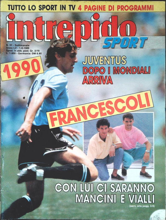 INTREPIDO SPORT 1 AGOSTO 1989 - FRANCESCOLI