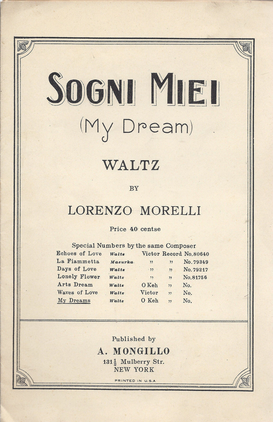 SOGNI MIEI ( My Dream ) Lorenzo Morelli # SPARTITO - Ed. MONGILLO - NEW YORK