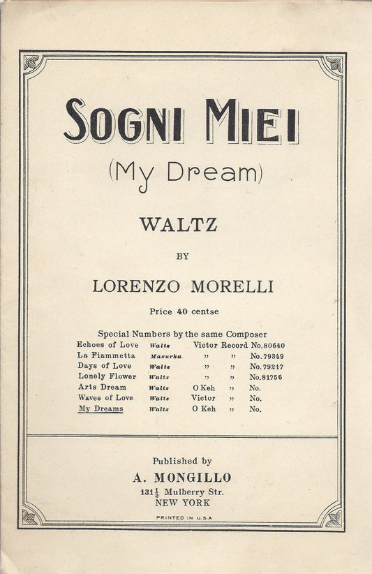 SOGNI MIEI ( My Dream ) Lorenzo Morelli # SPARTITO - Ed. MONGILLO - NEW YORK