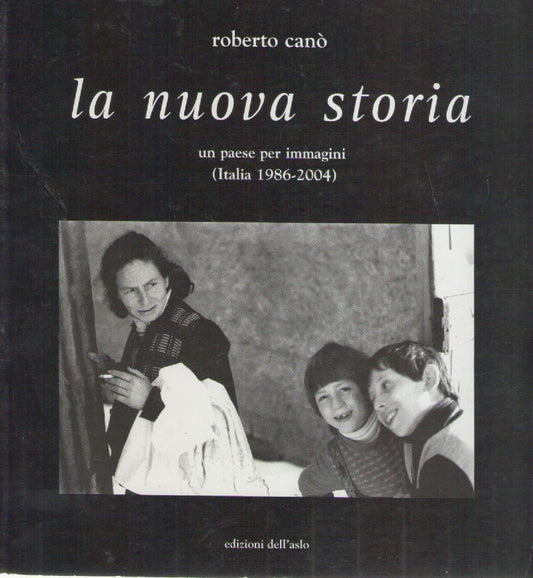 LA NUOVA STORIA - ROBERTO CANO'