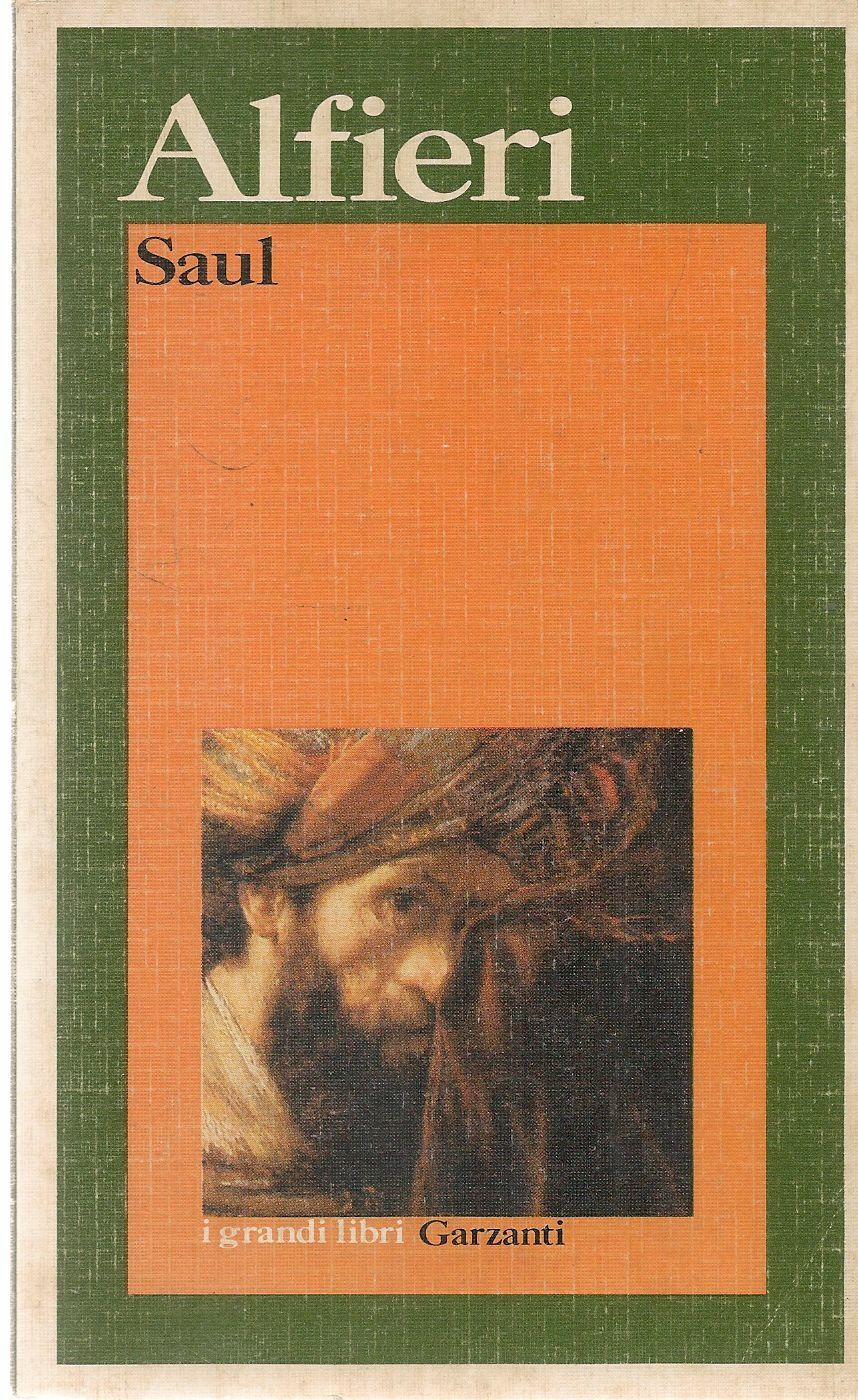 SAUL - VITTORIO ALFIERI - GARZANTI 1990