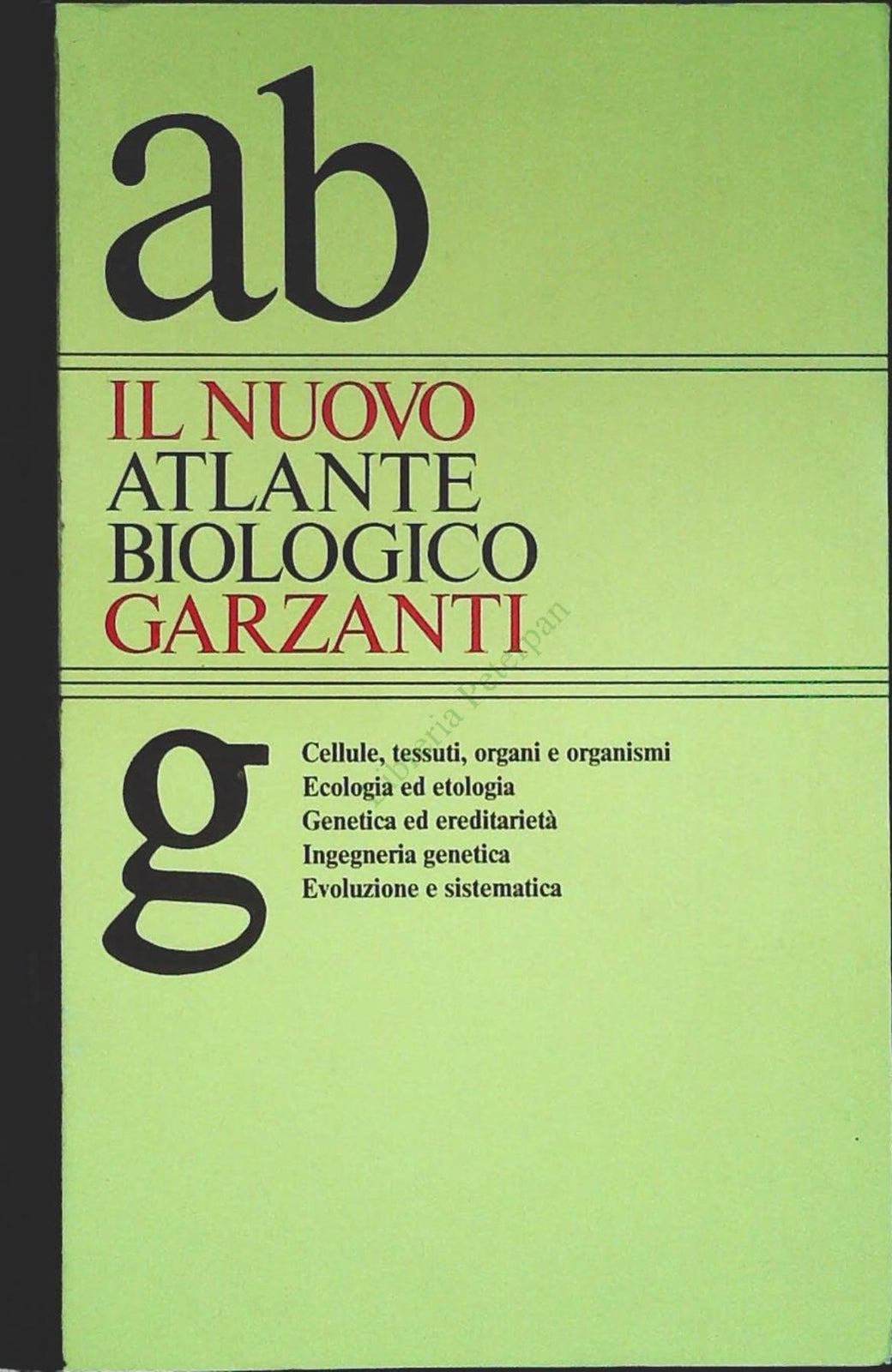 IL NUOVO ATLANTE BIOLOGICO