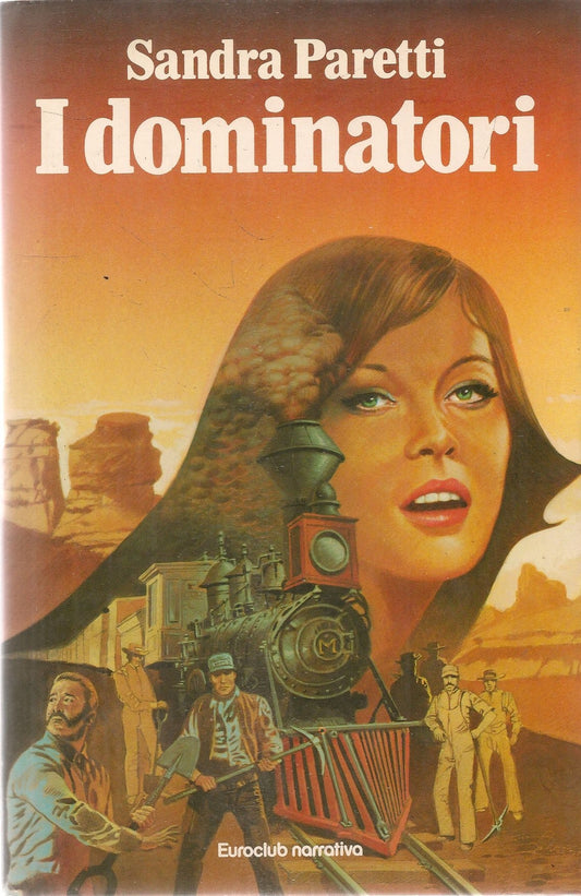 I DOMINATORI - SANDRA PARETTI - EUROCLUB 1980