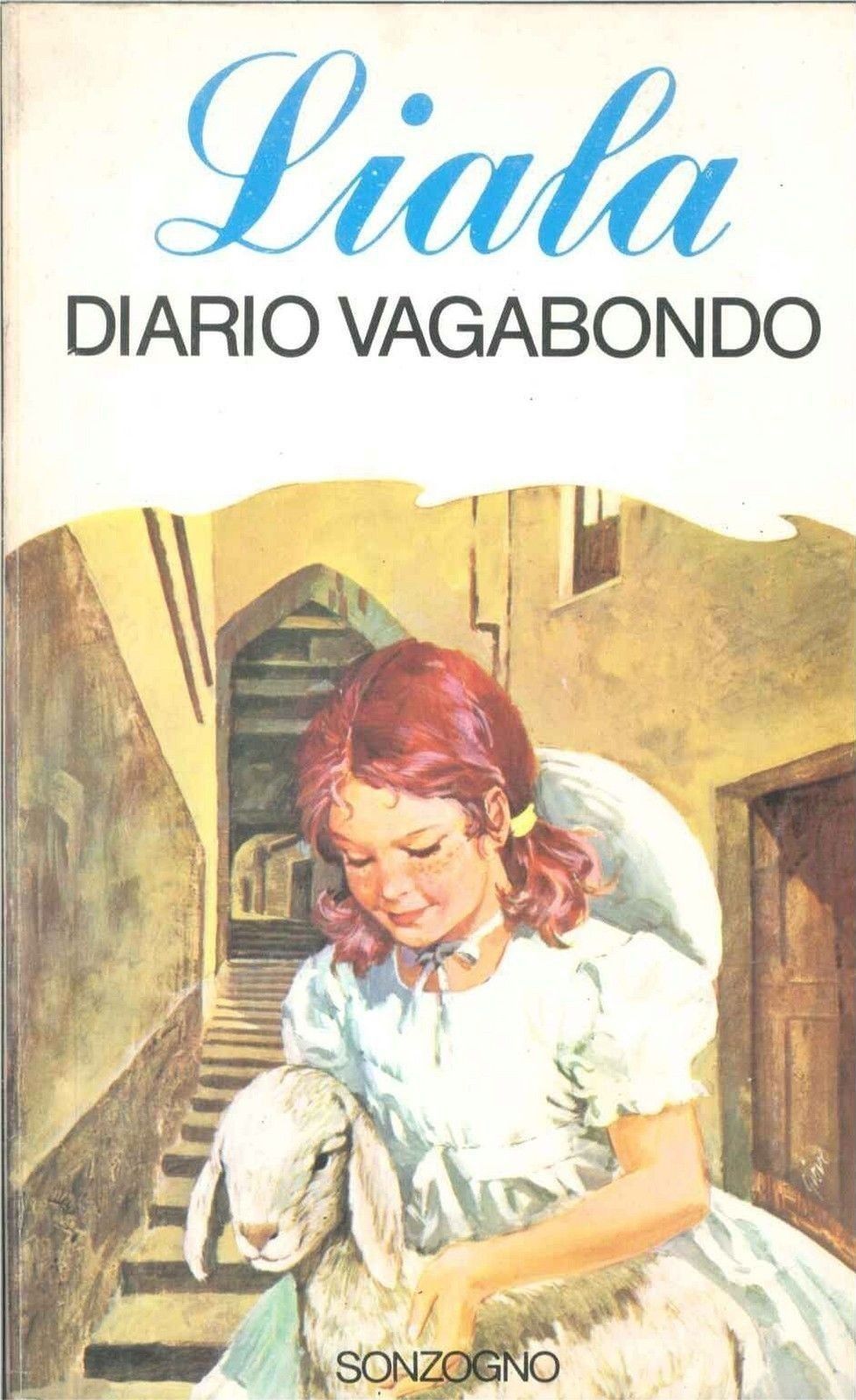 DIARIO VAGABONDO - LIALA - SONZOGNO 1978