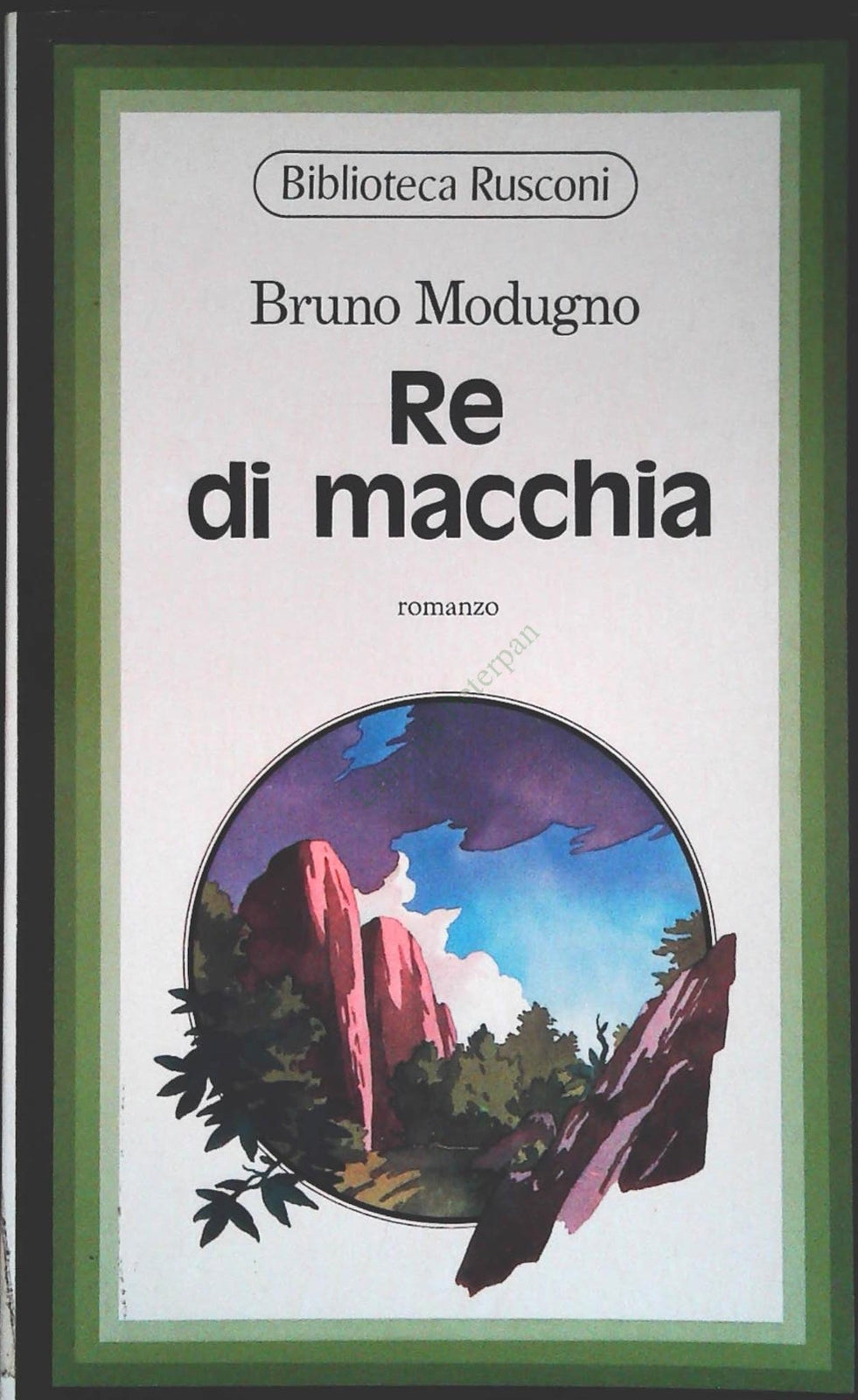 RE DI MACCHIA - BRUNO MODUGNO