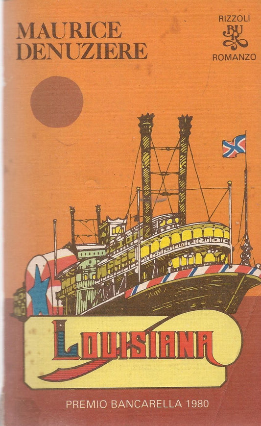 LOUISIANA - MAURICE DANUZIERE - BRU RIZZOLI 1981